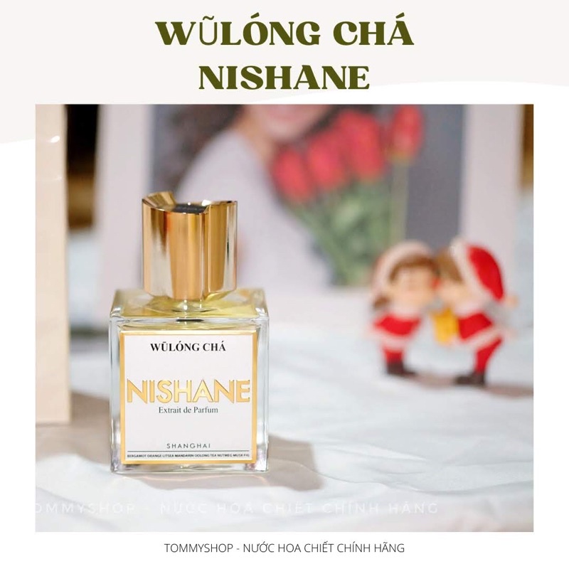 Ống mẫu nước hoa Wulong Cha Nishane chính hãng