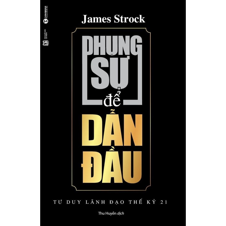 Sách - Phụng sự để dẫn đầu th