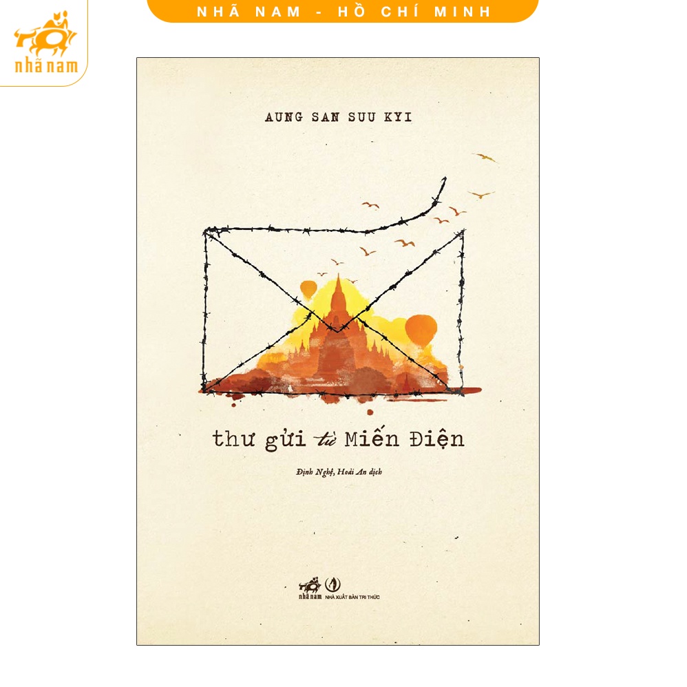 Sách - Thư gửi từ Miến Điện (Nhã Nam HCM)