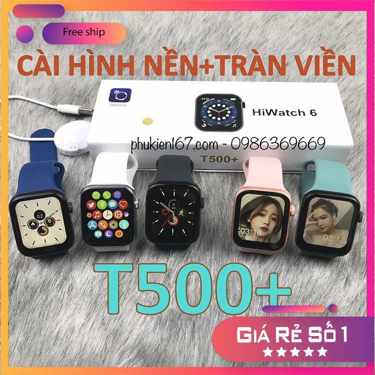 [Smart Watch T500+] Đồng hồ thông minh T500+ Seri 6 - Cài hình nền - Màn hình tràn viền  - Phiên bản nâng cấp mới nhất