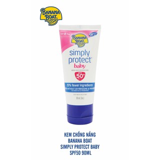 Kem chống Nắng Banana Boat SIMPLY PROTECT BABY SPF50 90ML