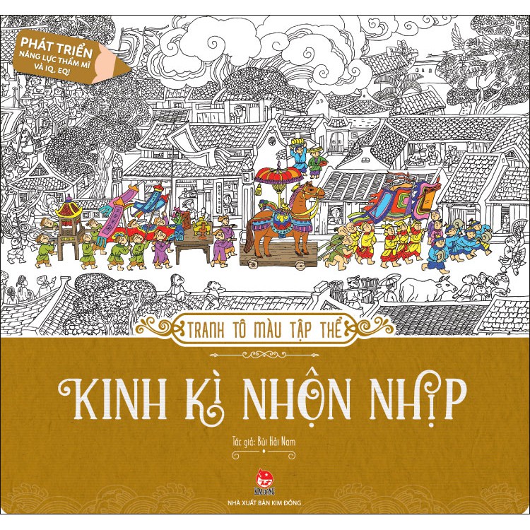 Sách Tranh tô màu tập thể - Kinh kì nhộn nhịp - NXB Kim Đồng