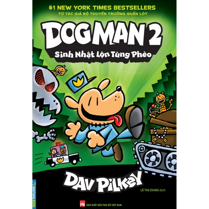 Dog Man 2 - Sinh Nhật Lộn Tùng Phèo
