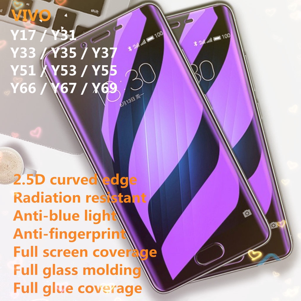 Kính Cường Lực Chống Ánh Sáng Xanh Cho Vivo Y17 Y69 Y67 Y66 Y55 Y53 Y51 Y37 Y35 Y33 Y31