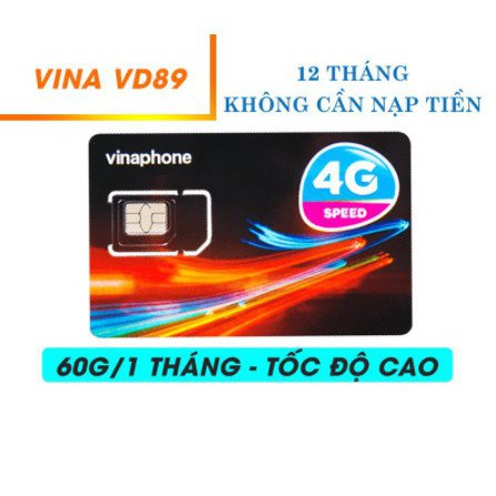 [SIÊU SALE] SIM 4G - VD89 1Năm ( DATA + Gọi MIỄN PHÍ +CẢ NĂM ) 2GB/Ngày Không Cần Nạp TiềnSIM 4G - VD89 1Năm