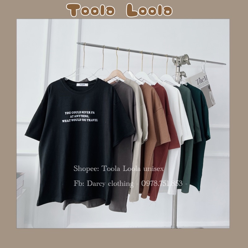 Áo Thun Chữ You could never fa- CHẤT THUN MÁT- dày dặn- Cotton khô 3158