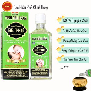 Tinh Dầu Tràm Huế Bé Thơ Loại 1 50ml ( chống và trị muỗi đốt hiệu quả) ( Phân biệt hàng CL cao với Hàng kém CL )