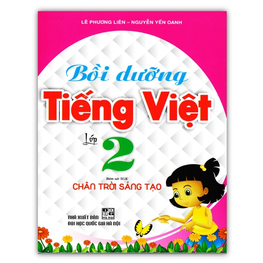 Sách - Bồi Dưỡng Tiếng Việt Lớp 2 (Bám Sát SGK Chân Trời Sáng Tạo)