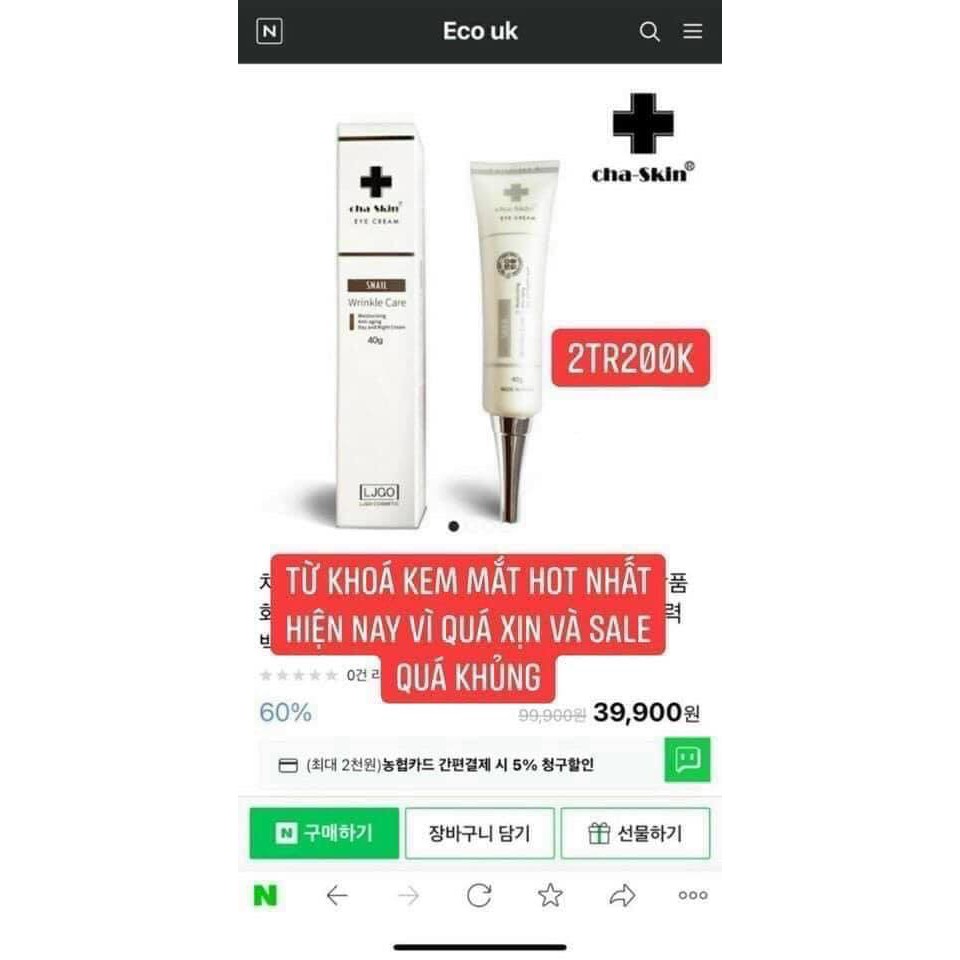 Kem mắt ốc sên Cha skin LJGO Hàn Quốc 40ml hãng sale khủng