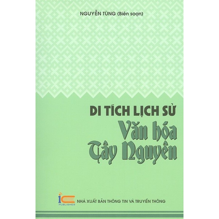 Sách - Di Tích Lịch Sử Văn Hóa Tây Nguyên