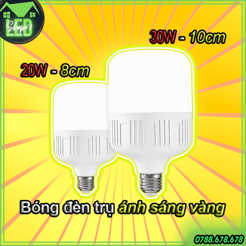 Bóng đèn LED trụ tròn - ánh sáng vàng 20W 30W (nhiệt độ màu 3000K - bảo hành 12 tháng)