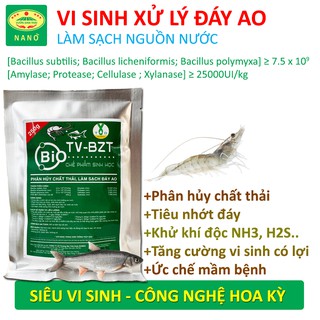 Men vi sinh xử lý nước ao hồ cá, tôm. Làm sạch bùn đáy ao, gây màu nước. Chặn tảo độc và khí độc. Cân bằng pH