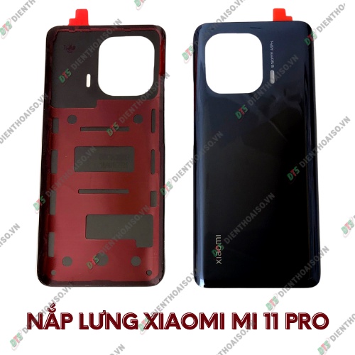 Nắp lưng xiaomi mi 11 pro đủ màu