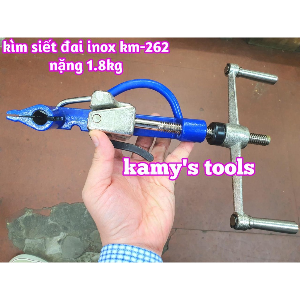 Kìm siết đai inox km-262 kamy tools, dụng cụ rút siết cảo căng dây đai inox tương tự s262 ybico