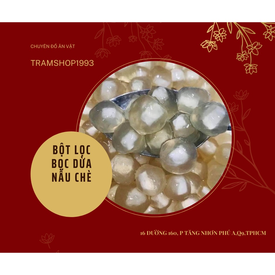 500gr Bột Lọc Nhân Dừa Huế(giao nhanh TP HCM)_TẶNG KÈM 1 LẠNG DỪA KHÔ NẤU CHÈ