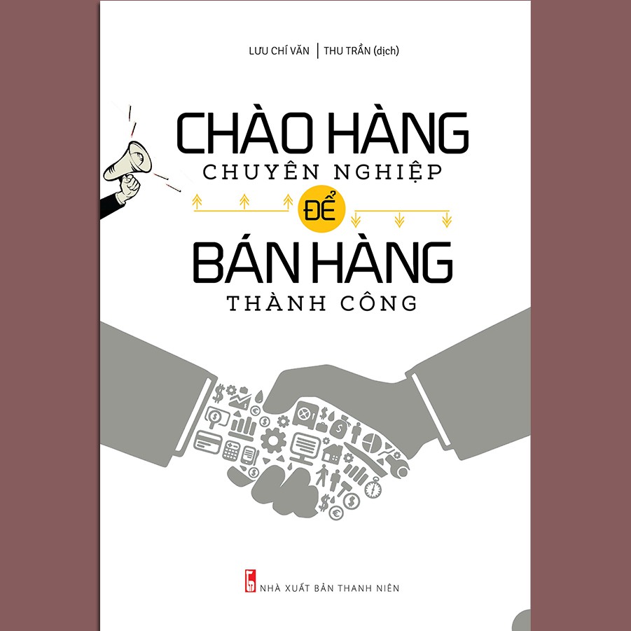 Sách - Chào hàng chuyên nghiệp để bán hàng thành công