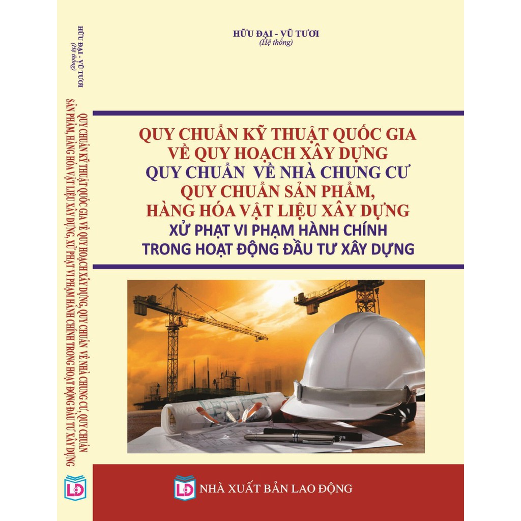 Sách - Quy Chuẩn Kỹ Thuật Quốc Gia Về Quy Hoạch Xây Dựng, Quy Chuẩn  Về Nhà Chung Cư, Quy Chuẩn  Sản Phẩm, Hàng Hóa