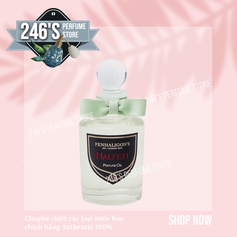 💕Mun💕Mẫu thử nước hoa Penhaligon's Halfeti dành cho nữ  5ml/10ml/20ml