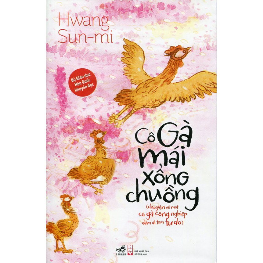 Sách - Cô gà mái xổng chuồng