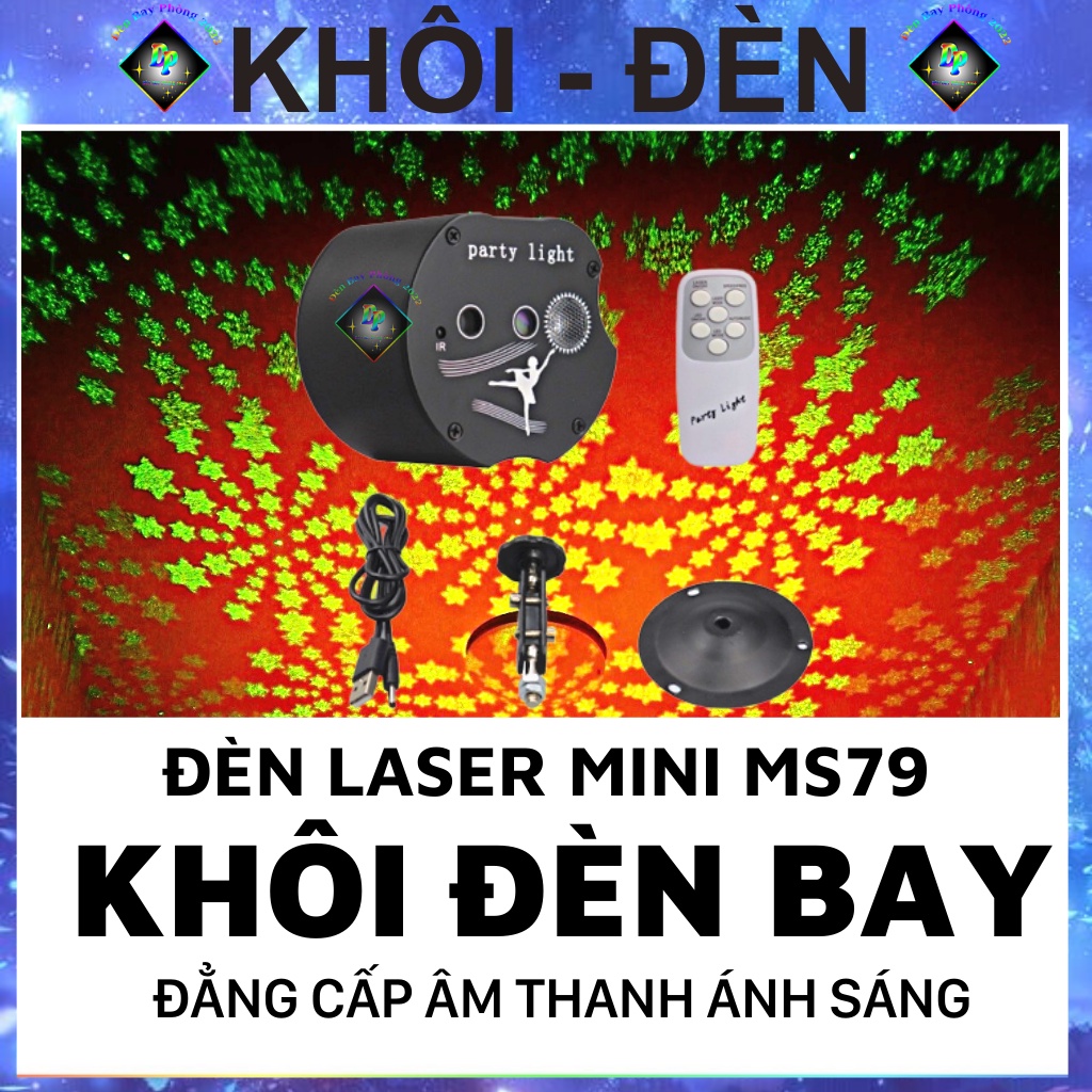 Đèn Laser Bay Phòng Mini Ms79 ( Dùng cho bar , party , music)