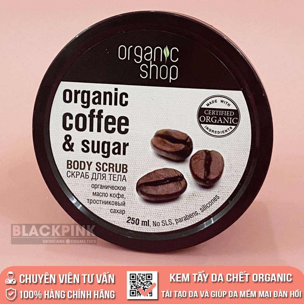 Tẩy da chết body Organic Coffee & Sugar Body Scrub, tẩy da chết cafe thành phần hữu cơ an toàn cho da | BigBuy360 - bigbuy360.vn