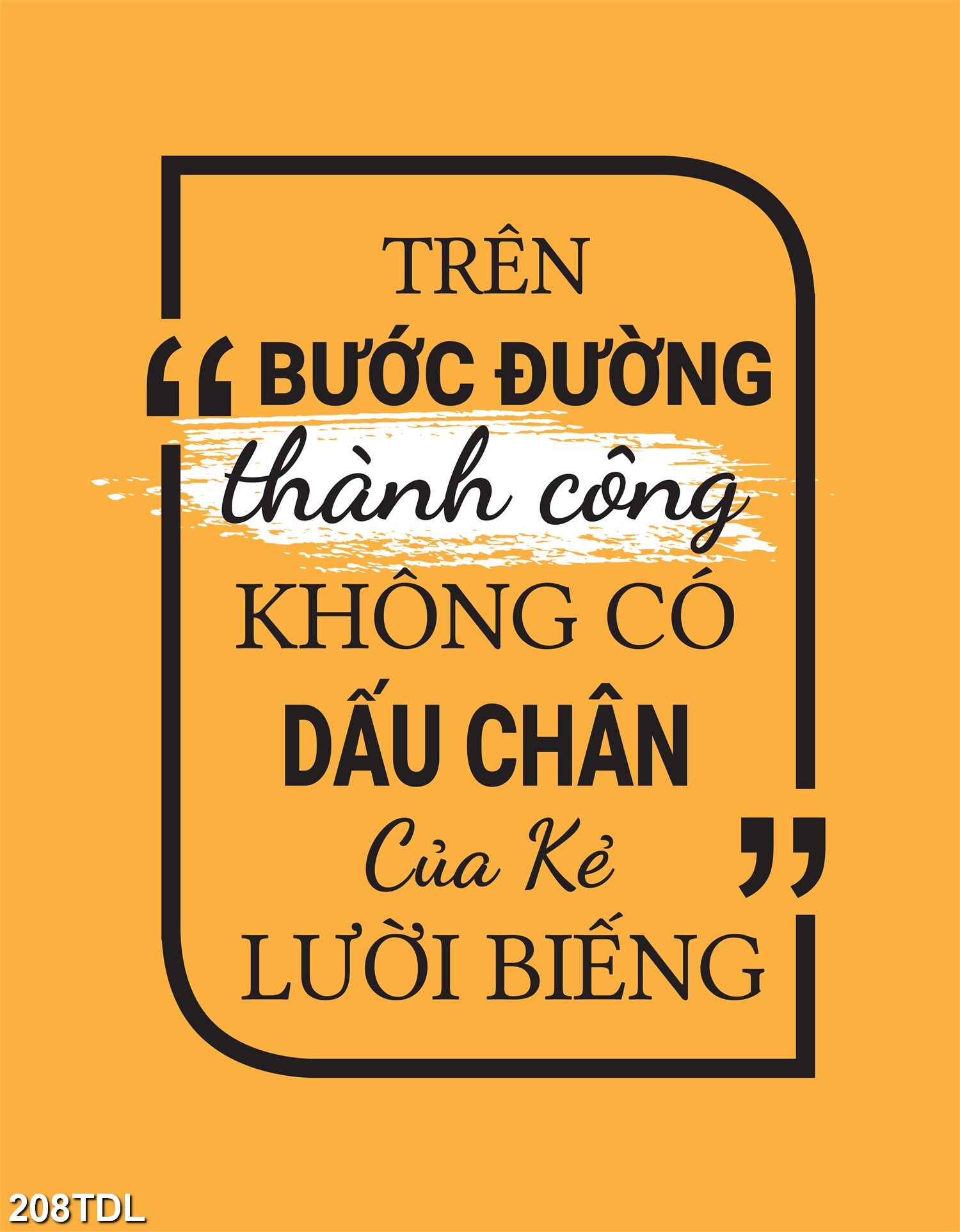 TRANH DÁN TƯỜNG 3D SLOGAN ĐỘNG LỰC SLDL208 - TRANH DÁN TƯỜNG VĂN PHÒNG LÀM VIỆC - YAN SHOP