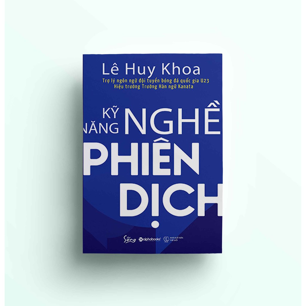 Sách - Kỹ Năng Nghề Phiên Dịch | BigBuy360 - bigbuy360.vn