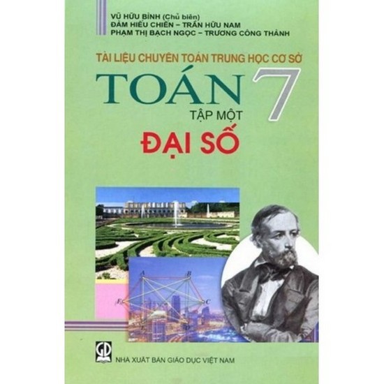 Sách - Tài Liệu Chuyên Toán Trung học cơ sở Toán 7 Đại Số - Tập 1