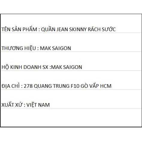 Quần jean skinny rách sước QJ3