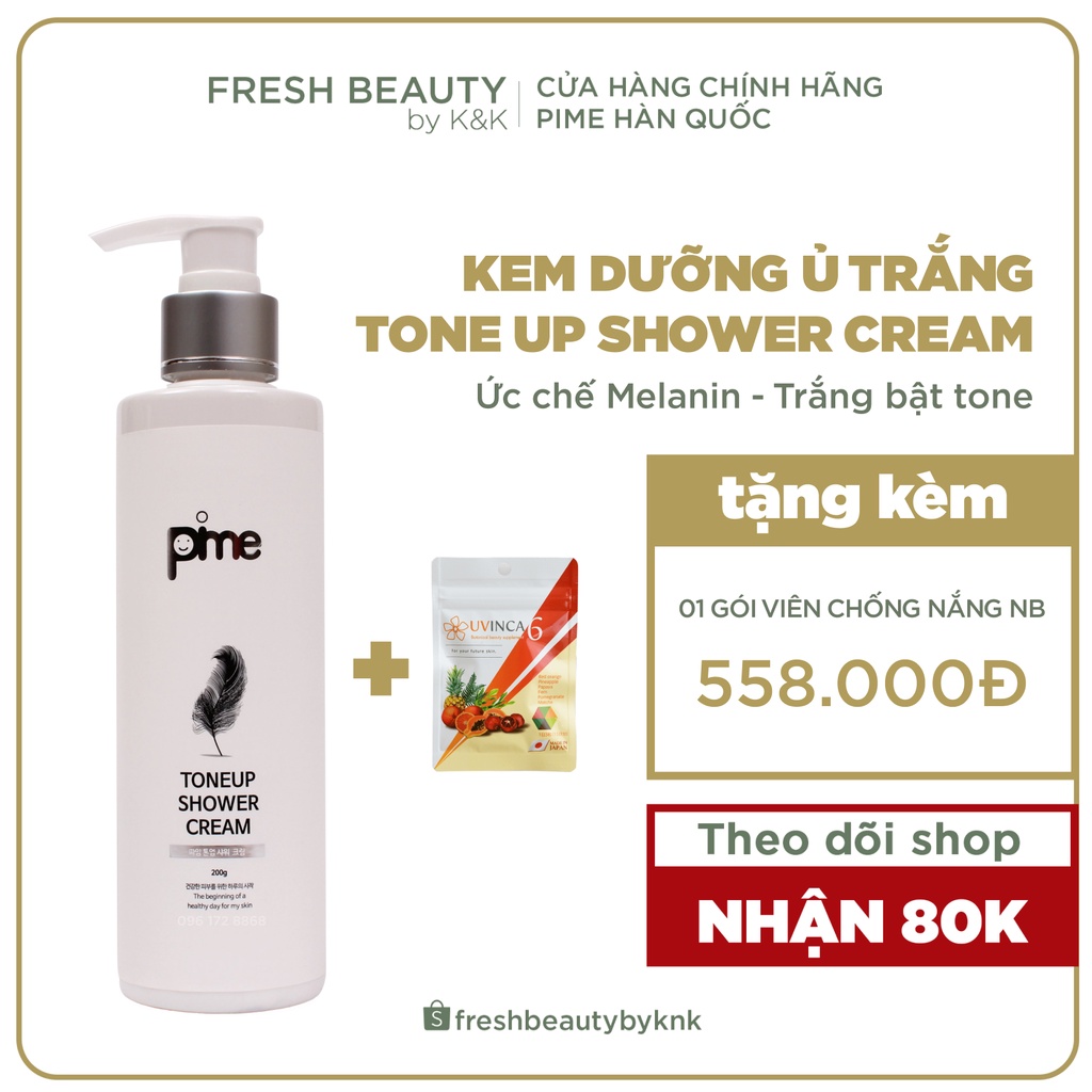 Kem dưỡng ủ tắm trắng body Pime Toneup trắng da bật tone, làm trắng sáng mịn màng da, giảm sần, thu hẹp lỗ chân lông200g