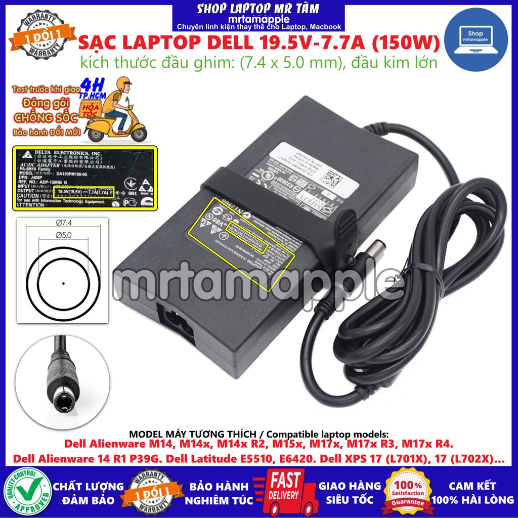 (ADAPTER) SẠC LAPTOP DELL 19.5V-7.7A (150W) (SLIM, Đầu Kim Lớn) kích thước đầu ghim (ADAPTER) SẠC 7.4 x 5.0 mm