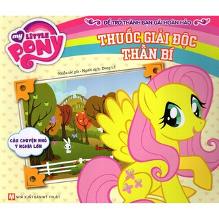My Little Pony - Thuốc Giải Độc Thần Bí