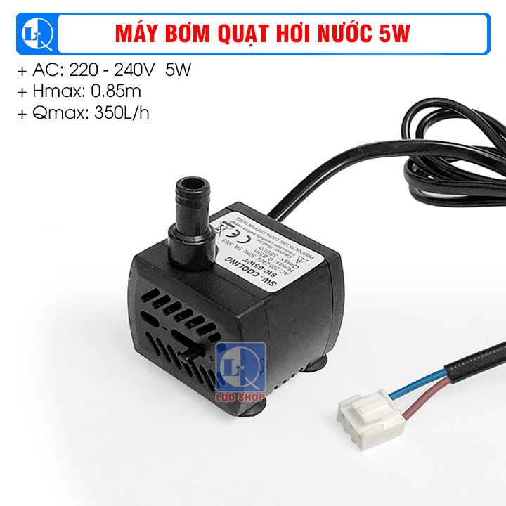 Máy bơm quạt hơi nước 5W - dùng cho quạt DAIKIO, SUNHOUSE, MIDEA cỡ nhỏ