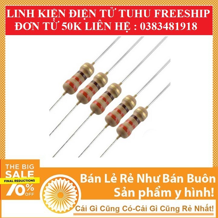 Điện trở 1/4W các loại 100 240 300 330 390 470 1k 2k2 4k7 5k6 6.8k 10k 12k 15k 18k  4 vòng màu