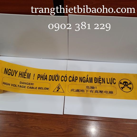 Cuộn dây cảnh báo Nguy hiểm! Phía dưới có cáp ngầm điện lực màu vàng đen 15cm x 100m