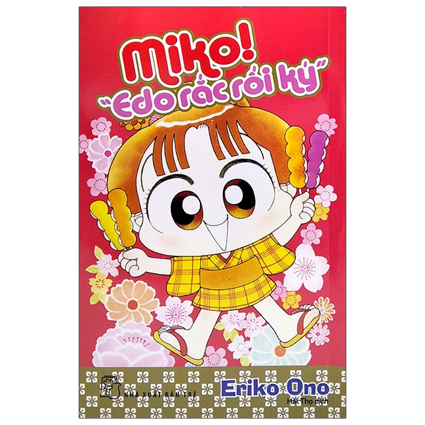 Sách Nhóc Miko: Edo Rắc Rối Ký (Tái Bản)