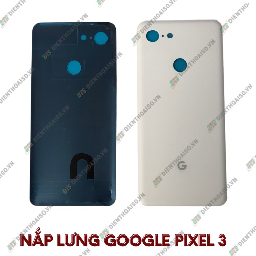 Nắp lưng google pixel 3 đủ màu