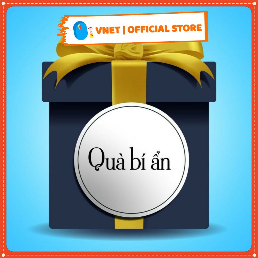 [Hàng Loại 1] Quà bí ẩn- Tri ân khách hàng PK VNET | BigBuy360 - bigbuy360.vn