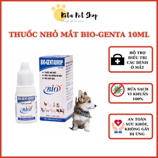 Nhỏ mắt Bio Genta chữa đỏ mắt , ghèn mắt, mắt có ghèn đục giác mạc Bio Gentadrop 10ml