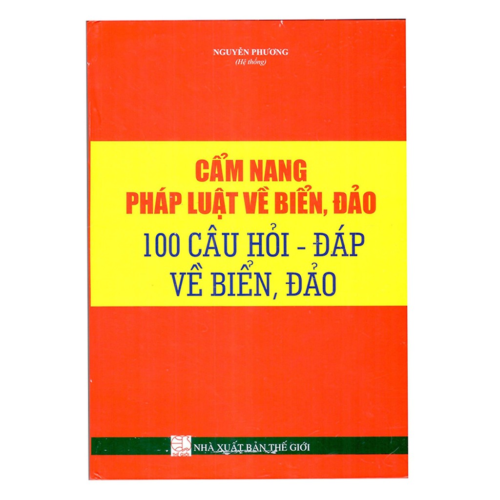 Sách - Cẩm Nang Pháp Luật Về Biển, Đảo & 100 Câu Hỏi - Đáp Về Biển, Đảo