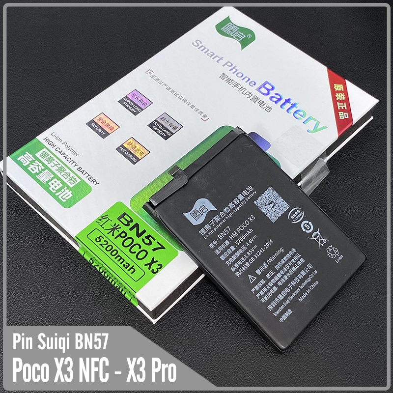 Pin Suiqi Li-ion thay thế cho Xiaomi Poco X3 NFC - Poco X3 Pro BN57 5200mAh