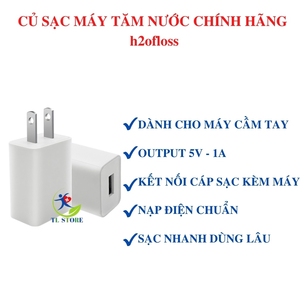 Củ sạc cho máy tăm nước h2ofloss nhập khẩu chính hãng