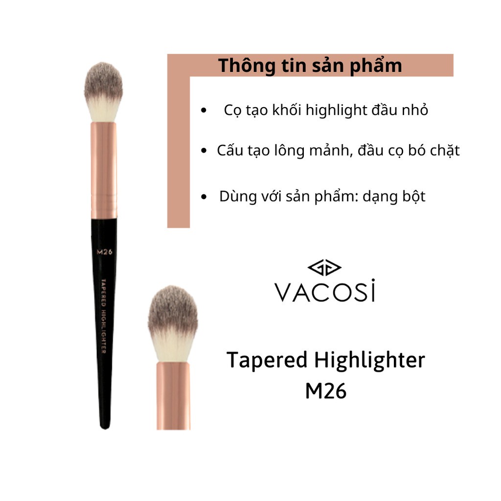 Cọ Đánh Bắt Sáng Highlight Vacosi Tapered Highlighter Brush M26