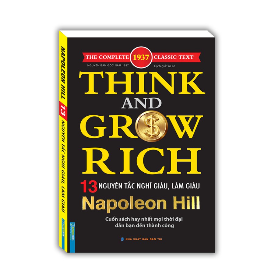 Sách - Think and grow rich - NAPONEON HILL -13 nguyên tắc nghĩ giàu và làm giàu (bìa mềm)
