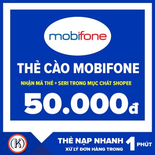 Thẻ cào mobifone 50k (Nhận mã thẻ + seri trong mục chát SHOPEE)
