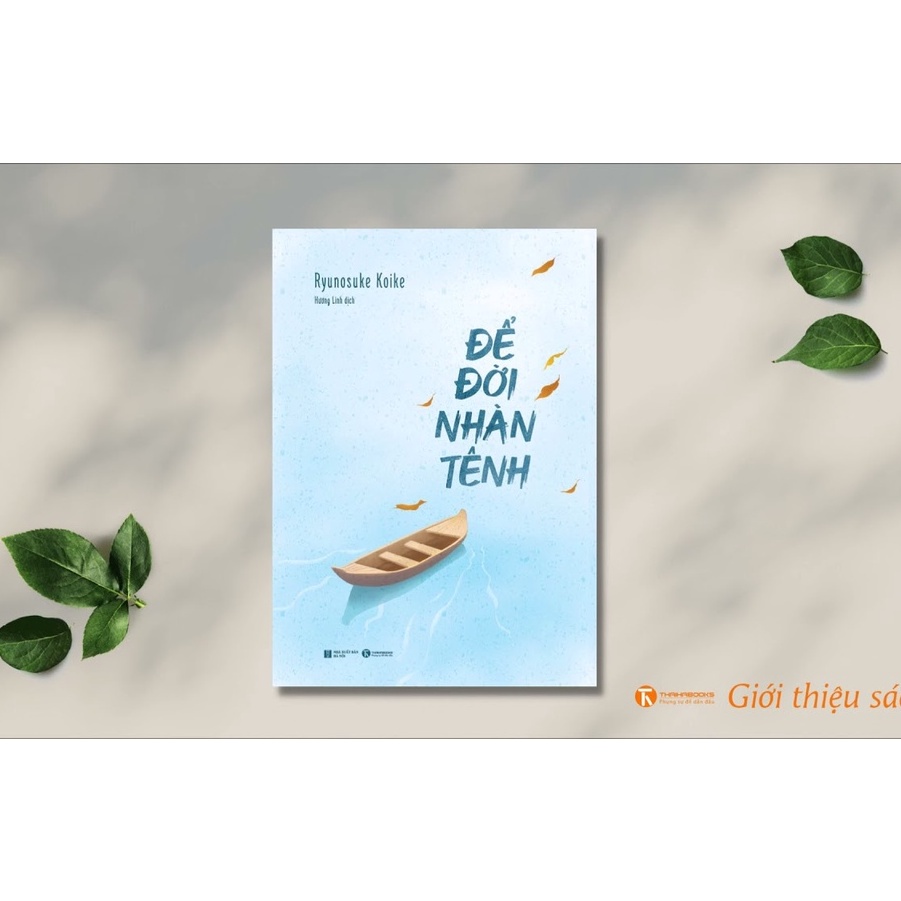 Sách - Để Đời Nhàn Tênh