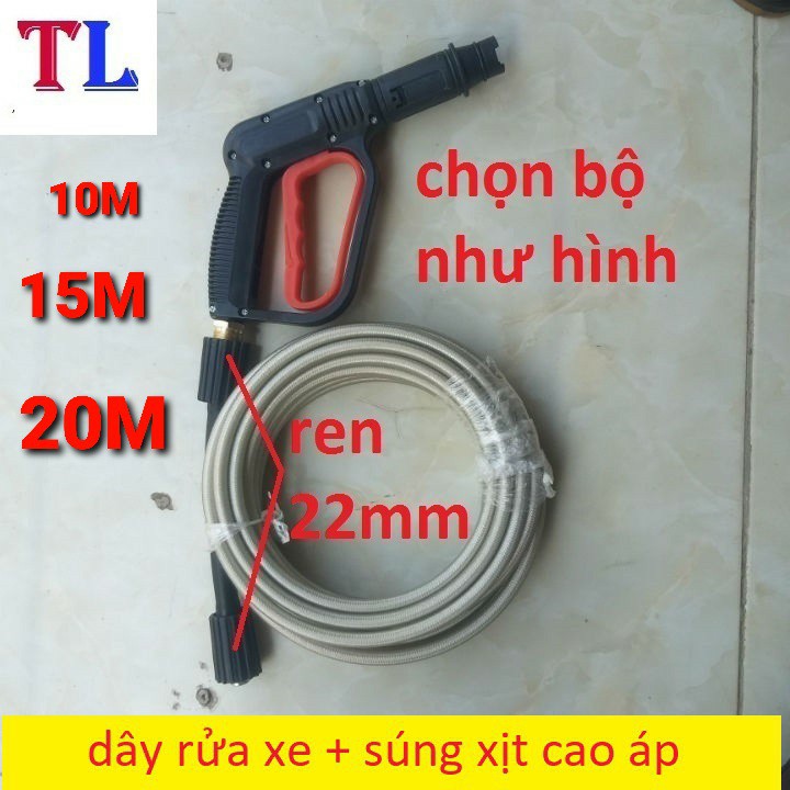 Bộ 10m - 15m - 20M dây rửa xe và súng xịt - súng rửa xe áp lực cao-ren 22mm - súng cò đỏ + dây xịt