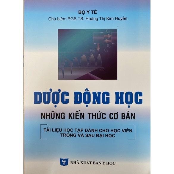 Sách - Dược động học những kiến thức cơ bản