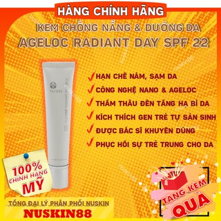 [KHO BUÔN NUSKIN]
Kem dưỡng da ageLOC Radiant Day SPF 22 HÀNG CHÍNH HÃNG