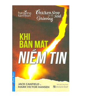 Hạt Giống Tâm Hồn - Khi Bạn Mất Niềm Tin